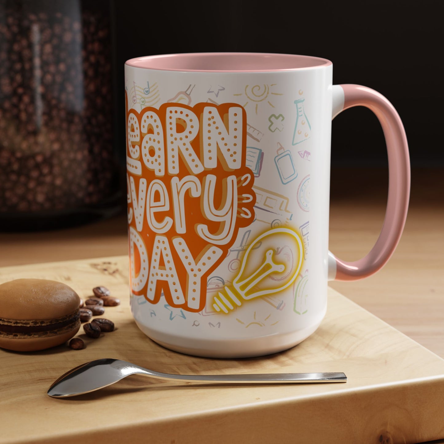 Inspirational Learn Every Day Coffee Mug - Colorful Accent Mug for Teachers & Students