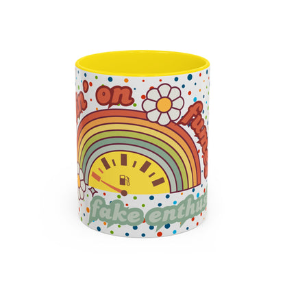 Colorful Rainbow Coffee Mug - 'Runnin' on Fumes & Fake Enthusiasm'