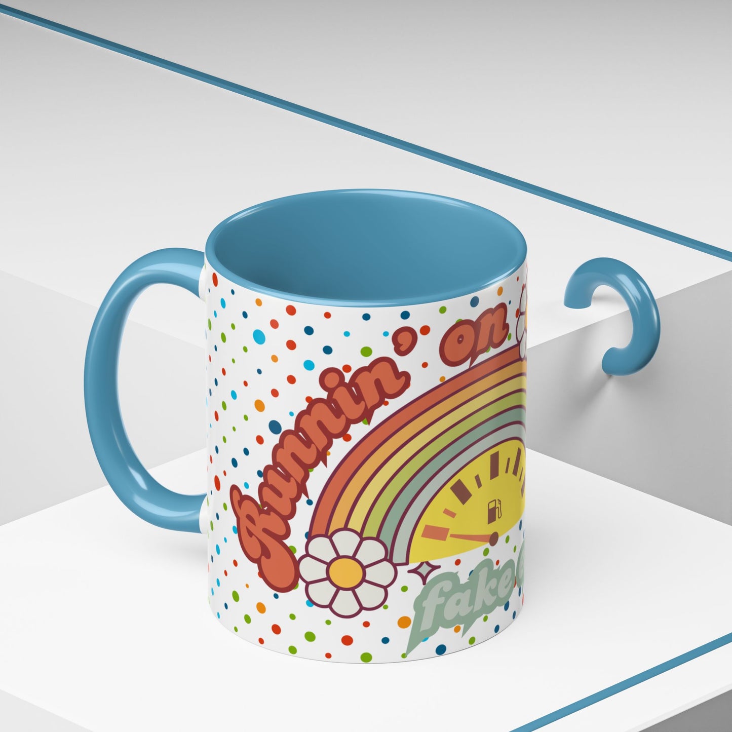 Colorful Rainbow Coffee Mug - 'Runnin' on Fumes & Fake Enthusiasm'