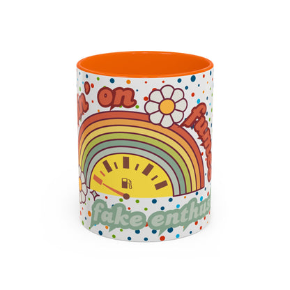 Colorful Rainbow Coffee Mug - 'Runnin' on Fumes & Fake Enthusiasm'